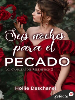 Seis noches para el pecado (Los canallas del Redemption 2) - ebook